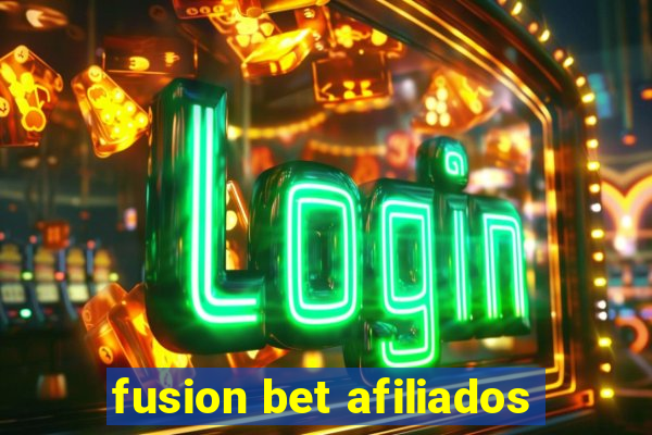 fusion bet afiliados